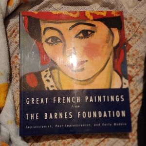 Great French Paintings From The Barnes Foundation Trade Paperback